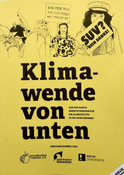 Buchtitel: Klimawende von unten. Wie wir durch direkte Demokratie die Klimapolitik in die Hand nehmen.